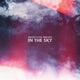 In the Sky Single