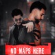 No Maps Here Single