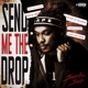 Send Me the Drop Single