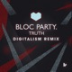 Truth Digitalism Remix Single