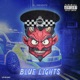 Blue Lights Single