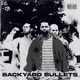 BACKYARD BULLETS Single