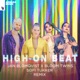 High on Beat Sofi Tukker Remix Single