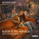KEEP IT TO MYSELF Single