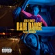 Rain Dance Single