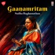 Gaanamritam Kari Kalabha Mukham Raga Saveri Single