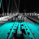 STREET BLASTER feat OLAS REMIX Single