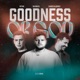 Goodness of God Remix Single