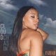 Cloud Chasin Single