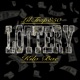 Lottery feat Kilo Bae Single