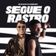 Segue o Rastro Single