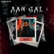 AAM GAL feat Real baaz Single