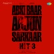 Abki Baar Arjun Sarkaar From Hit 3 Single