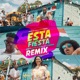 Esta Fiesta Remix feat Jeiby Villanova Single