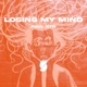 Losing My Mind Single