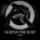 Surp On the Surp Single
