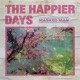 the happier days Single
