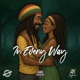 In Every Way Jah Defender Meets House Of Riddim Single