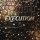 Execution Single