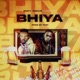 BHIYA feat QOUNFUZED Single