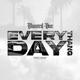 Everyday Thang Single