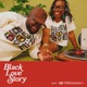 Black Love Story Single