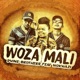 Woza Mali feat Nokwazi Single