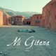Mi Gitana Single