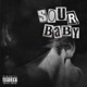 Sour Baby Single