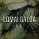 Lomai Galoa Single