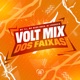 Volt Mix dos Faixas feat Love Funk Single