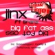 Big Fat Ass Remixes feat Brainz EP