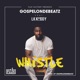Whistle feat LK Kuddy Single
