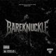 Bareknuckle