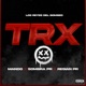 TRX feat RESIAN PR MANDO LP Single