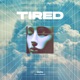 Tired Single