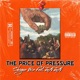 The Price Of Pressure feat JuN JuN Music Single