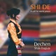 Shi De Original Tibetan Mantra Version