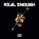 Real Enough feat HighYella Single