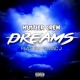 Dreams feat Mac J Macfam Single