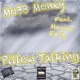 Pillow Talking feat Mayne Eazy Single