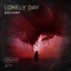 Lonely Day Single