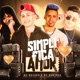 Simplifica Amor feat MC Lucy Single