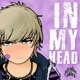 In My Head Single