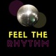 Feel the Rhythm Single