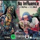 No Influence feat AMG LK Remix Single