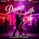 Dance With Me Single