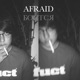 Afraid Single
