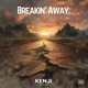 Breakin Away EP