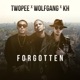 Forgotten feat Wolfgang KHan Thaitanium Single